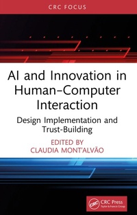 Enlarge image Cover: AI and Innovation in Human-Computer Interaction - CRC Press
