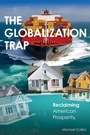 Cover: The Globalization Trap - Business Expert Press