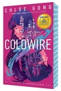 Cover: Coldwire - Margaret K. McElderry Books