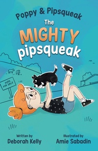 Enlarge image Cover: Poppy & Pipsqueak: The Mighty Pipsqueak - Wombat Books