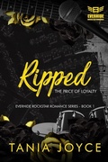 Cover: RIPPED - The Price of Loyalty - Gatwick Enterprises Pty Ltd