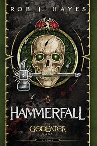 Enlarge image Cover: Hammerfall - Rob J Hayes