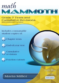 Enlarge image Cover: Math Mammoth Grade 7 Tests and Cumulative Revisions, International Version - Math Mammoth