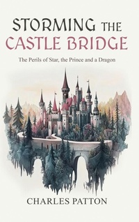 Enlarge image Cover: Storming the Castle Bridge - Short Mystery Press