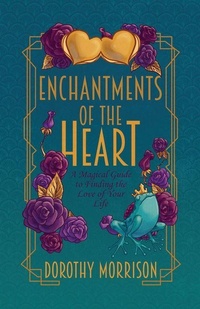 Enlarge image Cover: Enchantments of the Heart - Crossed Crow Books