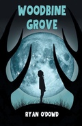 Cover: Woodbine Grove - Manor House Publishing Inc.