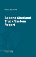 Cover: Second Shetland Truck System Report - Science & Technology Publishing