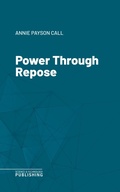 Cover: Power Through Repose - Science & Technology Publishing