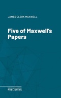 Cover: Five of Maxwell's Papers - Science & Technology Publishing