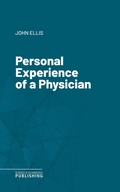 Cover: Personal Experience of a Physician - Science & Technology Publishing