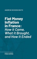 Cover: Fiat Money Inflation in France - Science & Technology Publishing