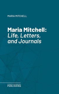 Enlarge image Cover: Maria Mitchell - Science & Technology Publishing