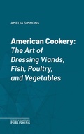 Cover: American Cookery - Science & Technology Publishing