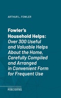 Cover: Fowler's Household Helps - Science & Technology Publishing