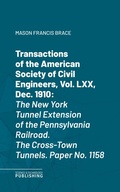 Cover: Transactions of the American Society of Civil Engineers, Vol. LXVIII, Sept. 1910 - Science & Technology Publishing