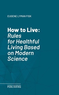 Enlarge image Cover: How to Live - Science & Technology Publishing