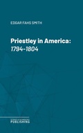 Cover: Priestley in America - Science & Technology Publishing