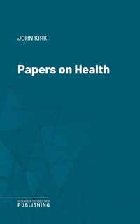 Enlarge image Cover: Papers on Health - Science & Technology Publishing