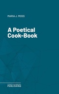 Cover: A Poetical Cook-Book - Science & Technology Publishing