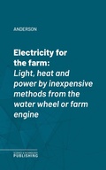 Cover: Electricity for the farm - Science & Technology Publishing