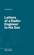 Cover: Letters of a Radio-Engineer to His Son - Science & Technology Publishing
