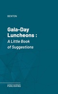 Cover: Gala-Day Luncheons - Science & Technology Publishing