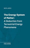 Cover: The Energy System of Matter - Science & Technology Publishing