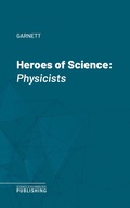Cover: Heroes of Science - Science & Technology Publishing
