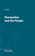 Cover: Monopolies and the People - Science & Technology Publishing