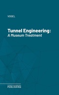 Cover: Tunnel Engineering - Science & Technology Publishing