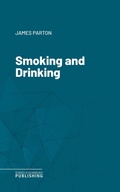 Cover: Smoking and Drinking - Science & Technology Publishing