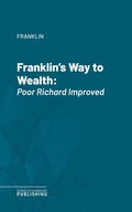 Cover: Franklin's Way to Wealth - Science & Technology Publishing