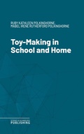 Cover: Toy-Making in School and Home - Science & Technology Publishing