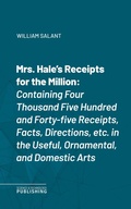Cover: Mrs. Hale's Receipts for the Million - Science & Technology Publishing