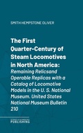 Cover: The First Quarter-Century of Steam Locomotives in North America - Science & Technology Publishing