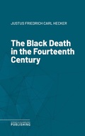 Cover: The Black Death in the Fourteenth Century - Science & Technology Publishing