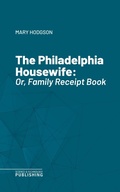 Cover: The Philadelphia Housewife - Science & Technology Publishing