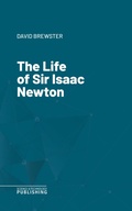Cover: The Life of Sir Isaac Newton - Science & Technology Publishing