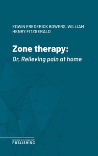 Enlarge image Cover: Zone therapy - Science & Technology Publishing