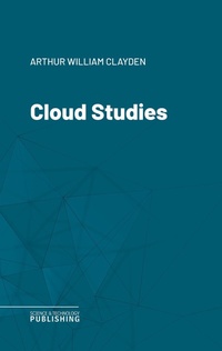 Enlarge image Cover: Cloud Studies - Science & Technology Publishing