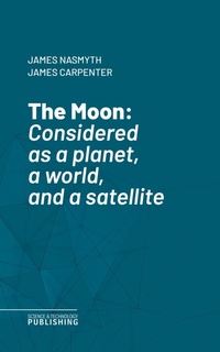 Enlarge image Cover: The Moon - Science & Technology Publishing