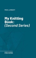 Cover: My Knitting Book - Science & Technology Publishing