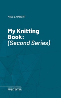Enlarge image Cover: My Knitting Book - Science & Technology Publishing