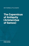 Cover: The Copernicus of Antiquity (Aristarchus of Samos) - Science & Technology Publishing
