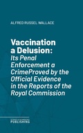 Cover: Vaccination a Delusion - Science & Technology Publishing