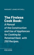 Cover: The Fireless Cook Book - Science & Technology Publishing