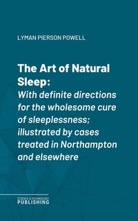 Enlarge image Cover: The Art of Natural Sleep - Science & Technology Publishing