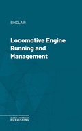 Cover: Locomotive Engine Running and Management - Science & Technology Publishing