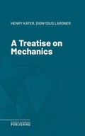 Cover: A Treatise on Mechanics - Science & Technology Publishing
