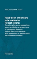 Cover: Hand-book of Sanitary Information for Householders - Science & Technology Publishing